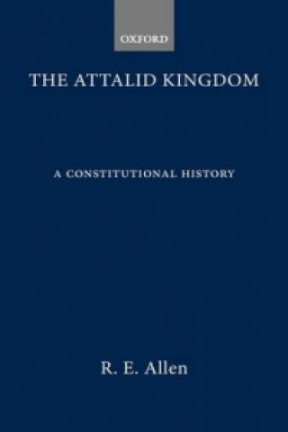 Kniha Attalid Kingdom R.E. Allen