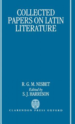 Carte Collected Papers on Latin Literature R. G. M. Nisbet