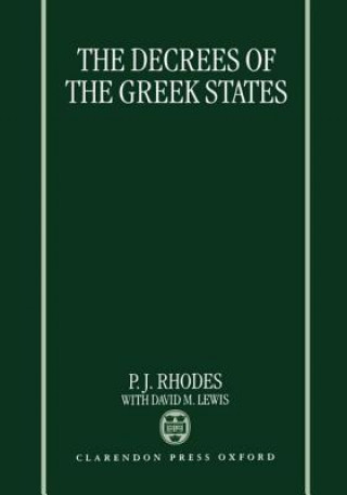 Book Decrees of the Greek States P. J. Rhodes