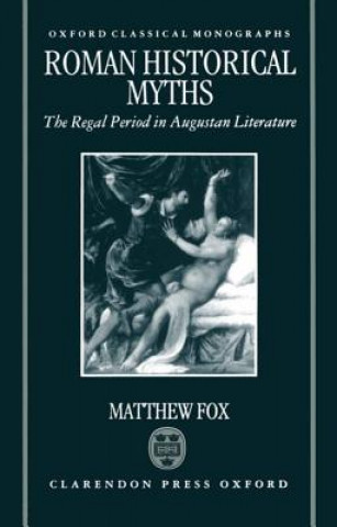 Könyv Roman Historical Myths Matthew Fox