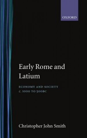 Carte Early Rome and Latium Christopher John Smith