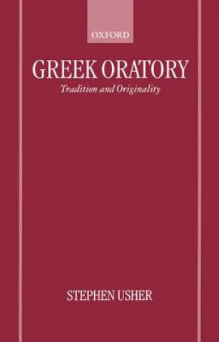 Kniha Greek Oratory Stephen Usher