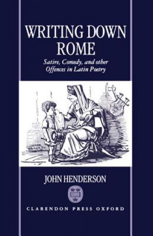 Book Writing Down Rome John Henderson