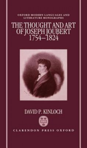 Книга Thought and Art of Joseph Joubert (1754-1824) David P. Kinloch