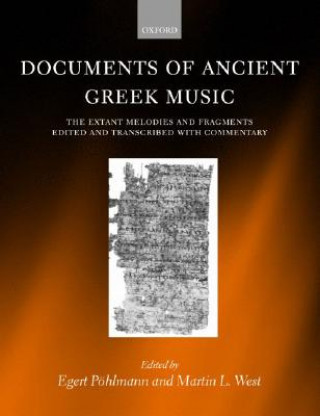 Kniha Documents of Ancient Greek Music Egert Pohlmann