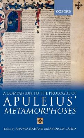 Könyv Companion to the Prologue of Apuleius' Metamorphoses Ahuvia Kahane