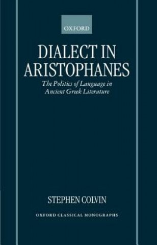 Livre Dialect in Aristophanes Stephen Colvin