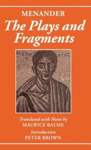 Könyv Menander: The Plays and Fragments Menander