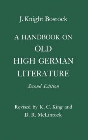 Carte Handbook on Old High German Literature J.K. Bostock