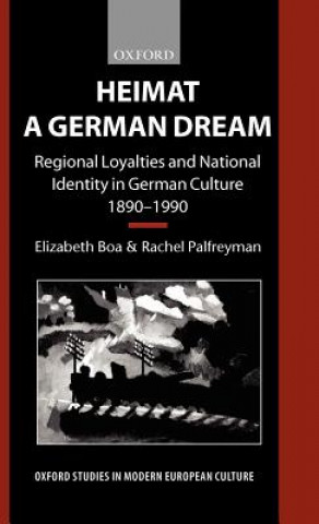 Könyv Heimat - A German Dream Elizabeth Boa