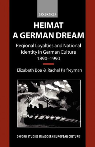 Knjiga Heimat - A German Dream Elizabeth Boa