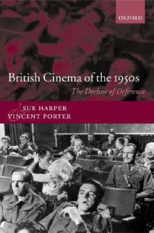 Könyv British Cinema of the 1950s Sue Harper