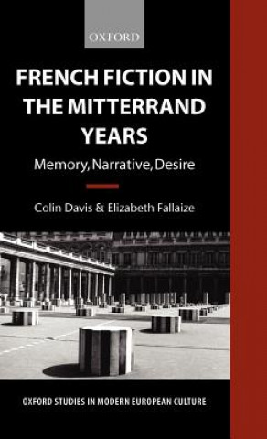 Carte French Fiction in the Mitterrand Years Colin Davis