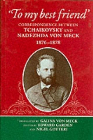 Książka 'To My Best Friend' P.I. Chaikovskii