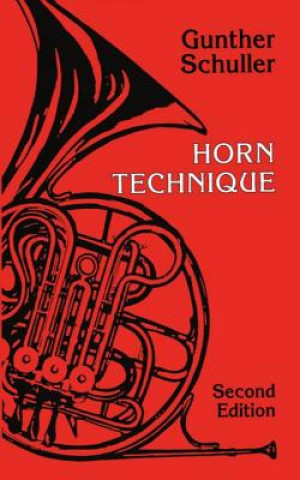 Kniha Horn Technique Gunther Schuller