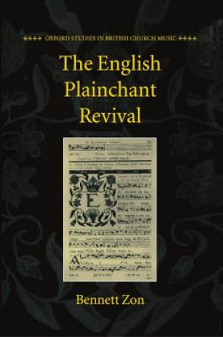 Книга English Plainchant Revival Bennett Zon