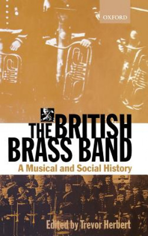 Книга British Brass Band Trevor Herbert