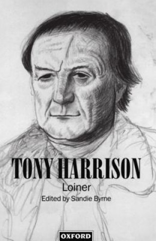 Knjiga Tony Harrison Sandie Byrne