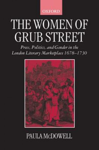 Carte Women of Grub Street Paula McDowell