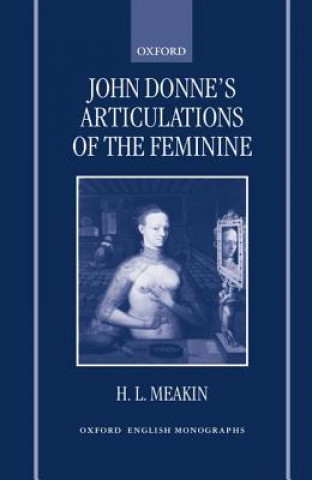 Kniha John Donne's Articulations of the Feminine H.L. Meakin