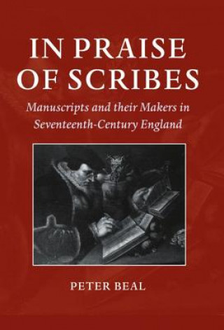 Carte In Praise of Scribes Peter Beal