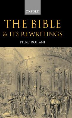 Carte Bible and its Rewritings Piero Boitani