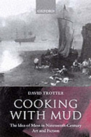 Carte Cooking with Mud David Trotter