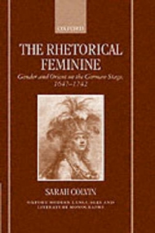 Книга Rhetorical Feminine Sarah Colvin