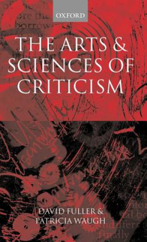 Könyv Arts and Sciences of Criticism David Fuller