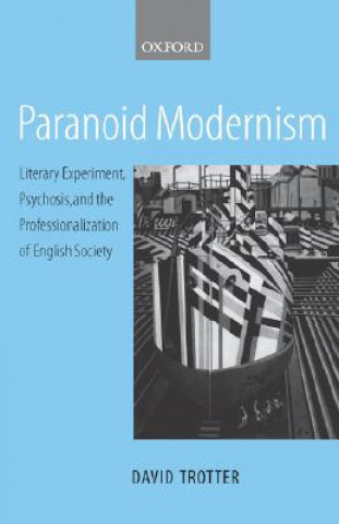 Carte Paranoid Modernism David Trotter