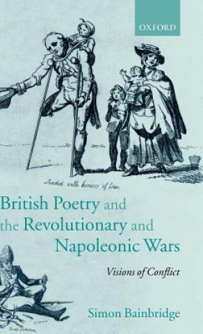 Książka British Poetry and the Revolutionary and Napoleonic Wars Simon Bainbridge