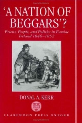 Livre 'A Nation of Beggars'? Donal A. Kerr