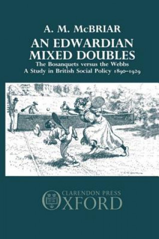 Book Edwardian Mixed Doubles: The Bosanquets versus the Webbs A.M. McBrian