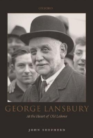 Könyv George Lansbury John Shepherd