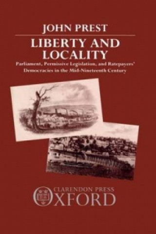 Kniha Liberty and Locality John Prest