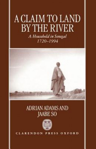 Livre Claim to Land by the River Adrian Adams