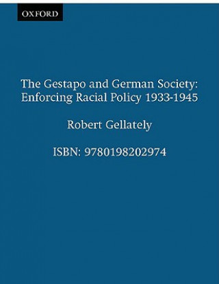 Könyv Gestapo and German Society Robert Gellately