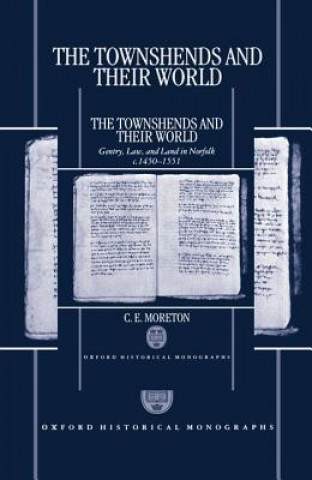 Kniha Townshends and their World C.E. Moreton