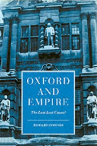 Kniha Oxford and Empire Richard Symonds