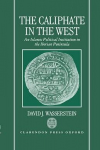 Carte Caliphate in the West David J. Wasserstein