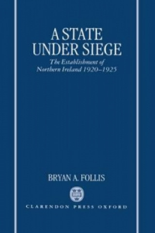 Knjiga State Under Siege Bryan A. Follis