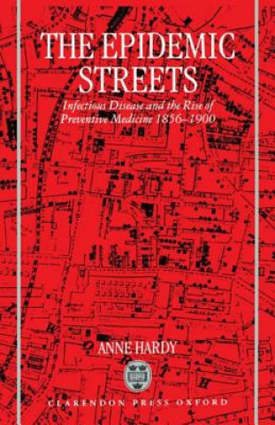 Knjiga Epidemic Streets Anne Hardy