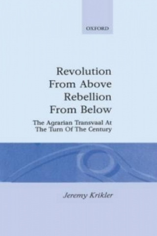 Книга Revolution from Above, Rebellion from Below Jeremy Krikler