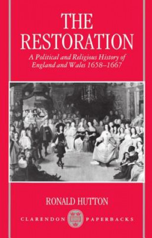 Kniha Restoration Ronald Hutton