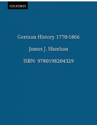 Libro German History 1770-1866 James J. Sheehan