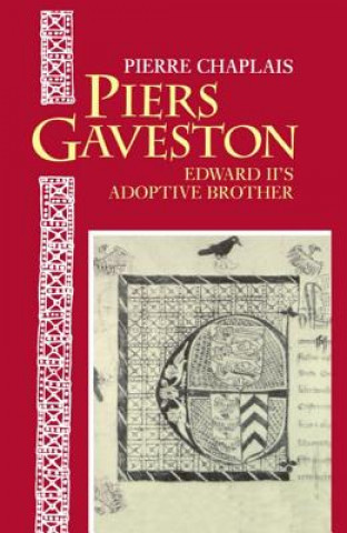 Knjiga Piers Gaveston Pierre Chaplais