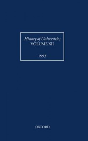 Książka History of Universities: Volume XII: 1993 Laurence Brockliss