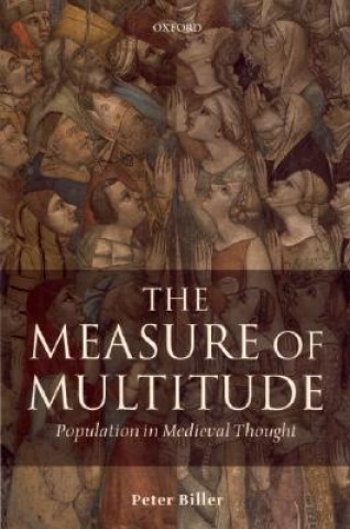 Kniha Measure of Multitude Peter Biller