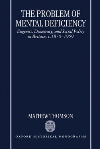 Book Problem of Mental Deficiency Mathew Thomson