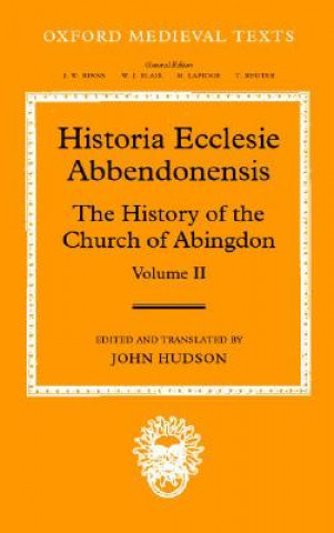 Kniha Historia Ecclesie Abbendonensis John Hudson